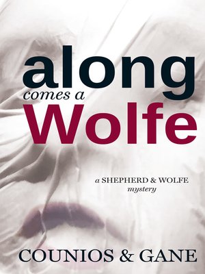 cover image of Along Comes a Wolfe